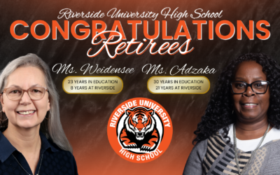 Riverside University High School Celebrates the Retirement of Two Dedicated Educators